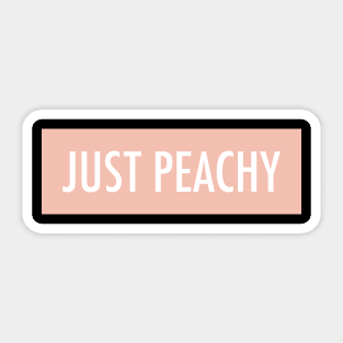 Just Peachy Healthy Vegetarian Diet Sticker